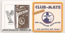 Loscher / Club-Mate - Bierdeckel "www.brauerei-loscher.de"