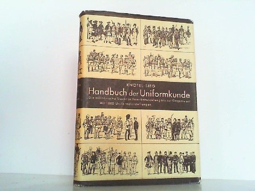 Handbuch der uniformkunde die - handbuch,