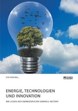 Energie, Technologien und