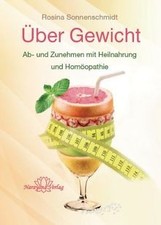 Über Gewicht von Sonnenschmidt, Rosina | Buch | Zustand sehr gut