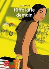 Kiffe kiffe demain von Guène