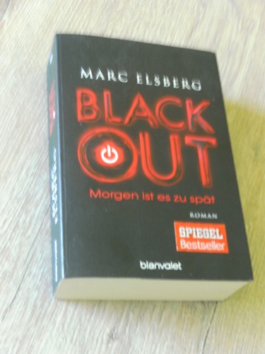 Blackout morgen ist - es, zu