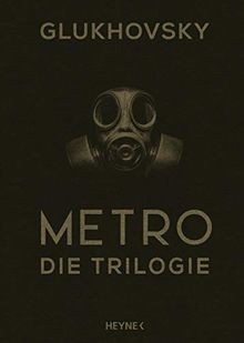 Metro die trilogie von - trilogie,