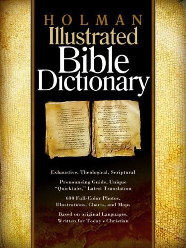 Holman illustrated bible - illustrated,