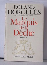 Le marquis de la dèche |