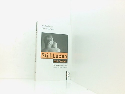 Still leben mit - mit, vater: