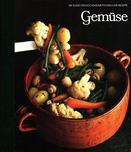 Gemüse die kunst des - die, kochens