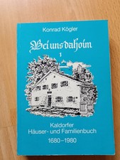 Ortsfamilienbuch Familienbuch Kaldorf  1680-1980 Kr. Eichstätt