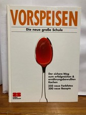 Vorspeisen die neue große Schule