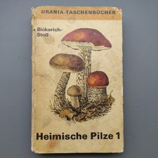 Heimische Pilze 1, Urania Taschenbücher, DDR