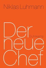 Der neue Chef | Niklas Luhmann