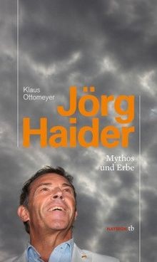 Jörg haider mythos und - haider.,