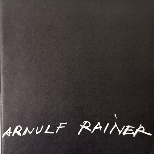Arnulf rainer arbeiten - rainer:, von