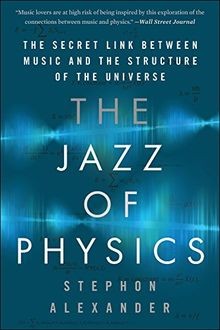 The jazz physics - the,