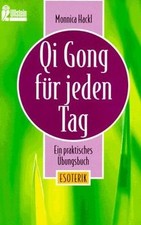 Qi Gong für jeden Tag  von