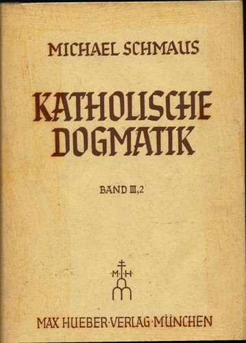Katholische dogmatik band - dogmatik,