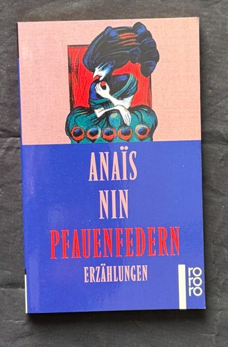 Anais nin pfauenfedern - anais,