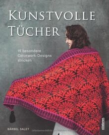 Kunstvolle tücher stricken - tücher,