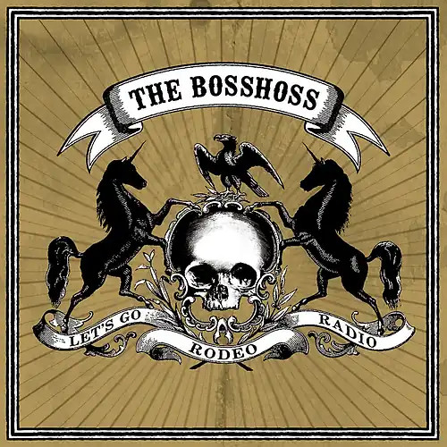 The bosshoss rodeo radio - bosshoss,