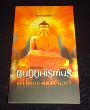 BUDDHISMUS Religion ohne Gott M. Kamphuis TOP ZUSTAND fast wie NEU