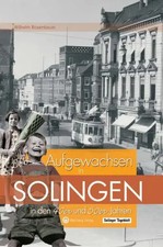 Aufgewachsen in Solingen in