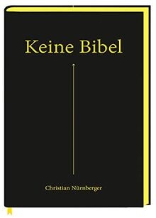 Keine bibel das alte und - bibel:,