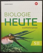 Biologie heute SII. Qualifikationsphase: Schulbuch. 