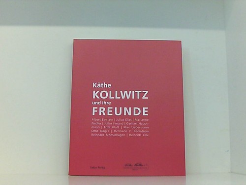 Käthe kollwitz und ihre - käthe,