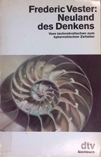 Neuland des Denkens : vom