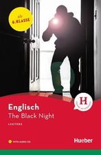 The Black Night: Englisch / Lektüre mit Audio-CD (Hueber Lektüren) Denise K ...