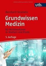 Grundwissen Medizin: für