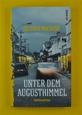 Unter dem augusthimmel machado - unter,