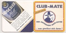 Loscher / Club-Mate - Bierdeckel "Loscher Hell - Das Schöne am Leben"