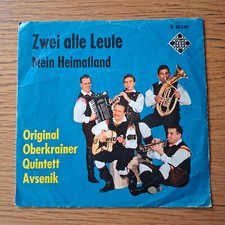 Vinyl 7" Single - ORIGINAL OBERKRAINER QUINTETT AVSENIK - Zwei alte Leute - VG