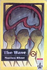 The Wave: Text and Study