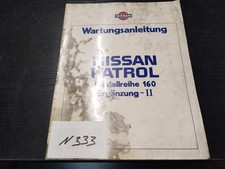 N333 NISSAN Werkstatthandbuch Wartungsanleitung Patrol Modellreihe 160 Erg. II