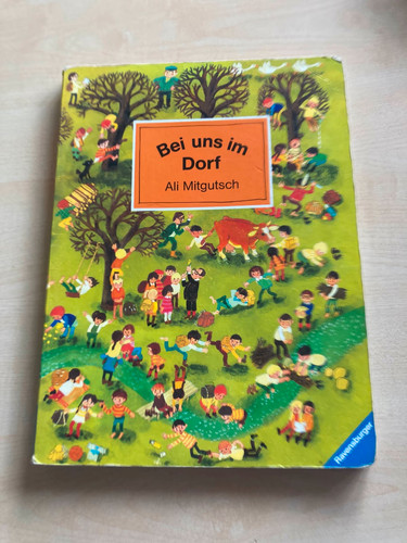 Bei uns dorf - dorf, bilderbuch