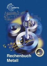 Rechenbuch Metall: Lehr- und
