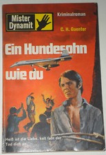 Mister Dynamit (Pabel) Taschenbuch 391 *Ein Hundesohn wie du* VINTAGE 1971