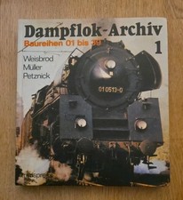 Dampflok-Archiv 1 Baureihen 01