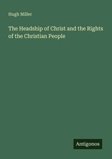 Hugh Miller | The Headship of
