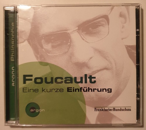Foucault eine kurze - ,