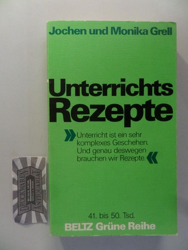 Unterrichtsrezepte grell - unterrichtsrezepte.,