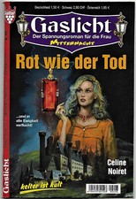 Gaslicht Heft 498 > Rot wie der Tod < Kelter Verlag Grusel Horror