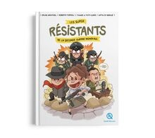 Les super résistants - de, la