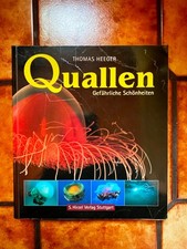 Thomas Heeger: Quallen - Gefährliche Schönheiten. 2004, TB