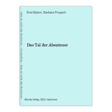 Das Tal der Abenteuer Blyton