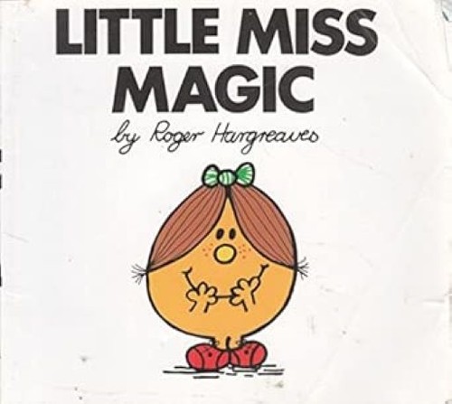 Little miss magic - magic, (little