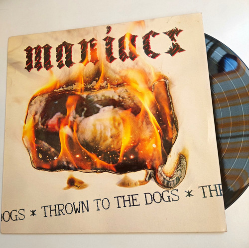 Maniacs throw to the dogs - throw,