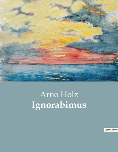 Ignorabimus die grenzen des - ignorabimus,